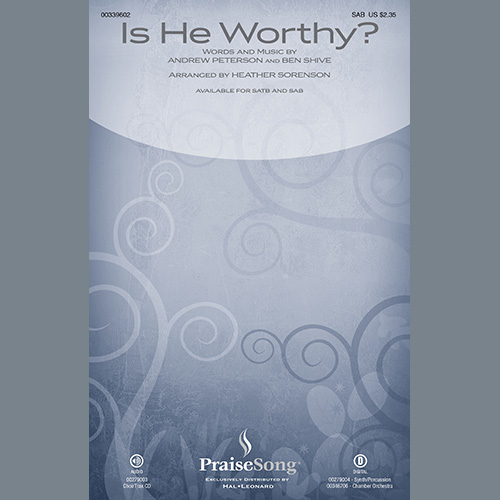 cover: Is He Worthy? (arr. Heather Sorenson), Andrew Peterson and Ben Shive