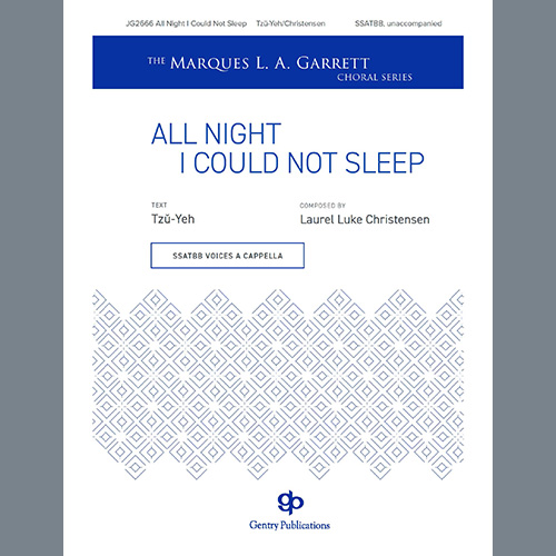 cover: All Night I Could Not Sleep, Laurel Luke Christensen, Chor