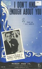 cover: I Don't Know Enough About You, Harry Leader