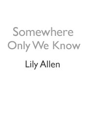 Produktbild zu: Somewhere Only We Know
