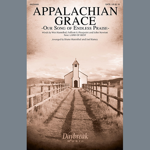 cover: Appalachian Grace (Our Song Of Endless Praise) (arr. Diane Hannibal and Joel Raney), Wes Hannibal, Folliott S. Pierpoint and John Newton