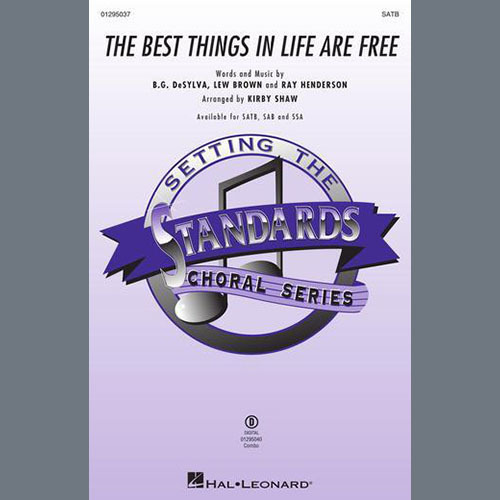 cover: The Best Things In Life Are Free (arr. Kirby Shaw), DeSylva, Brown & Henderson