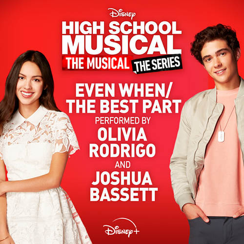 cover: Even When/The Best Part (from High School Musical: The Musical: The Series), Olivia Rodrigo & Joshua Bassett