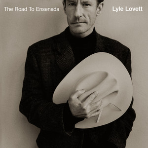 cover: That's Right (You're Not From Texas), Lyle Lovett, Gesang, Gitarre, Klavier