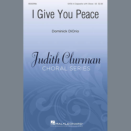 cover: I Give You Peace, Dominick DiOrio, Chor
