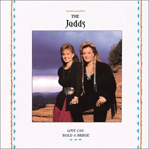 cover: Love Can Build A Bridge, The Judds, Gesang, Gitarre, Klavier