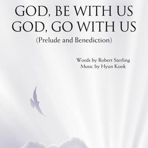 cover: God, Be With Us/God, Go With Us, Hyun Kook