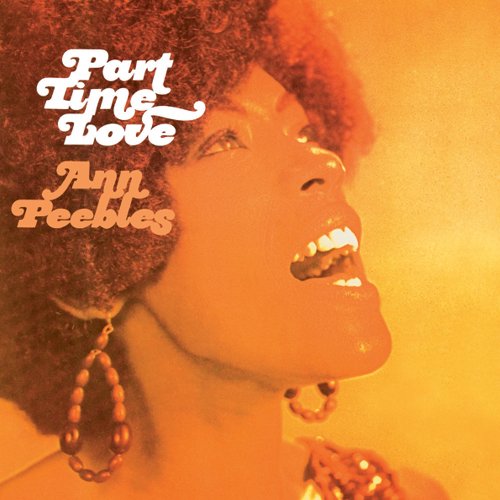 cover: Part Time Love, Ann Peebles