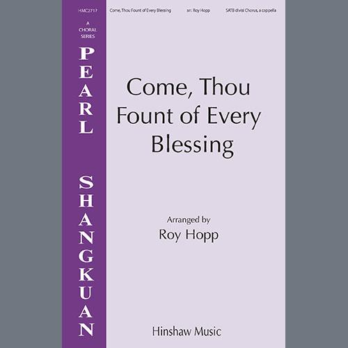 cover: Come, Thou Fount of Every Blessing, Roy Hopp