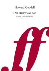 cover: I am Christmas Day, Howard Goodall, Chor, Klavier