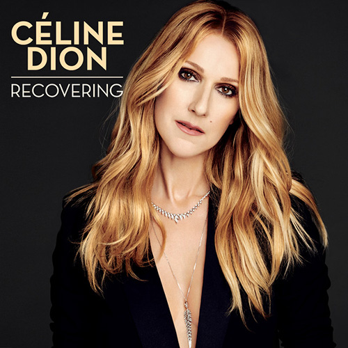 cover: Recovering, Celine Dion