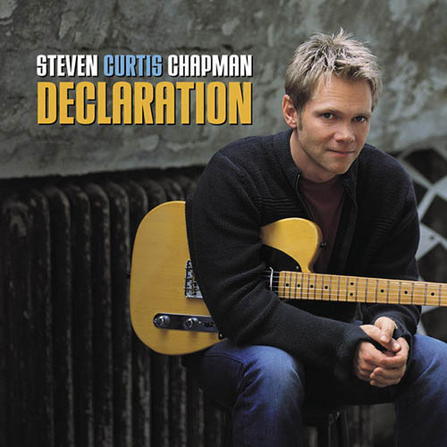 cover: Declaration Of Dependence, Steven Curtis Chapman, Gesang, Gitarre, Klavier