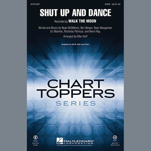 Produktbild zu: Shut Up And Dance (arr. Mac Huff)