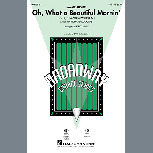 cover: Oh, What A Beautiful Mornin' (from Oklahoma!) (arr. Kirby Shaw), Rodgers & Hammerstein, Chor