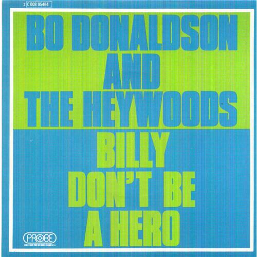 cover: Billy, Don't Be A Hero, Bo Donaldson and the Heywoods
