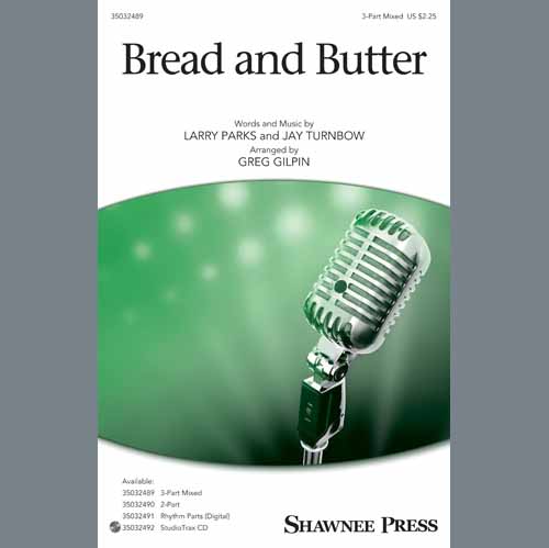 Product picture to: Bread And Butter (arr. Greg Gilpin)