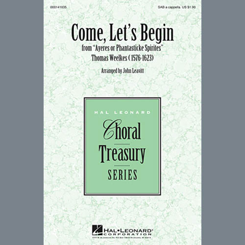 cover: Come, Let's Begin, John Leavitt, Chor