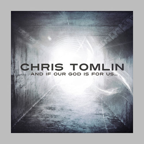 cover: Our God, Chris Tomlin, Jesse Reeves