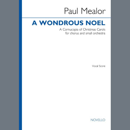 cover: A Wondrous Noel, Paul Mealor, Chor