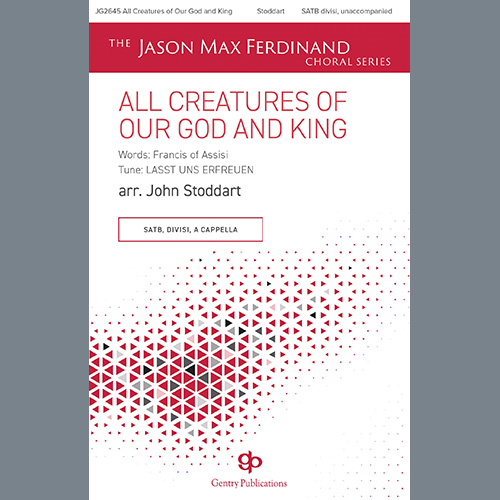 cover: All Creatures of Our God And King (arr. John Stoddart), St. Francis of Assisi, Chor