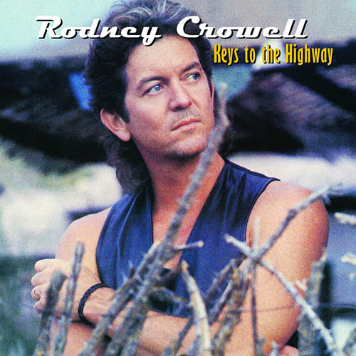 cover: Many A Long And Lonesome Highway, Rodney Crowell