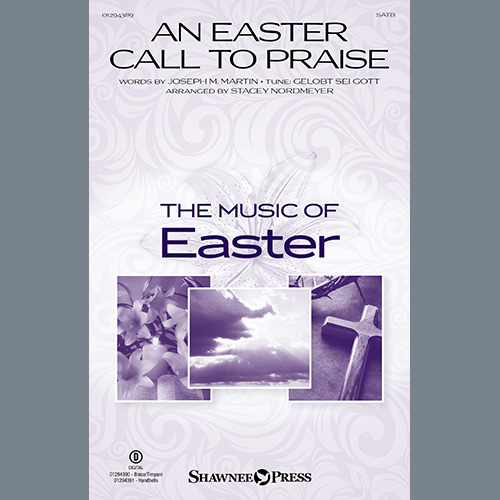 cover: An Easter Call To Praise (arr. Stacey Nordmeyer), Joseph M. Martin