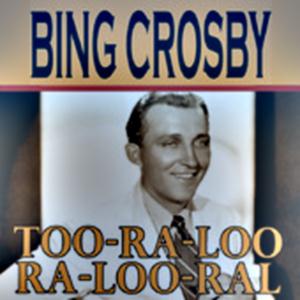 cover: Too-Ra-Loo-Ra-Loo-Ral (That's An Irish Lullaby), James R. Shannon