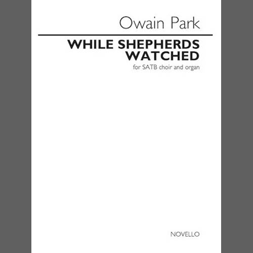 cover: While Shepherds Watched, Owain Park, Chor