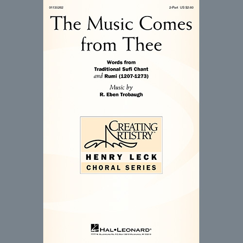 cover: The Music Comes From Thee, R. Eben Trobaugh