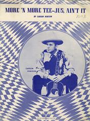 cover: More'N More Tee-Jus, Ain't It ?, Carson Robison
