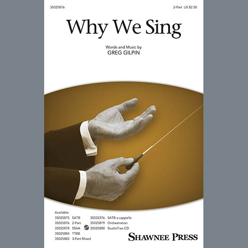 cover: Why We Sing, Greg Gilpin