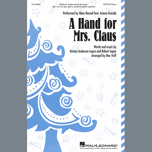 cover: A Hand For Mrs. Claus (arr. Mac Huff), Idina Menzel feat. Ariana Grande, Chor