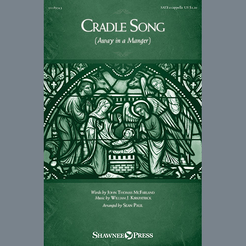 cover: Cradle Song (Away In A Manger) (arr. Sean Paul), William J. Kirkpatrick, Chor