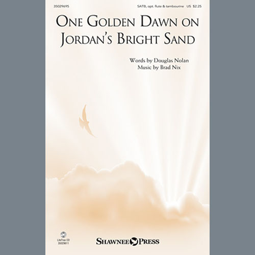 cover: One Golden Dawn On Jordan's Bright Sand, Brad Nix