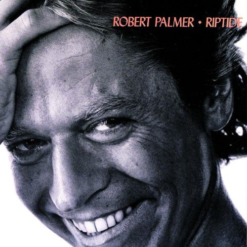 cover: Addicted To Love, Robert Palmer