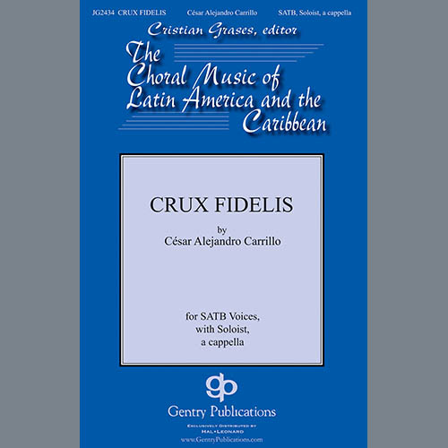 cover: Crux Fidelis (ed. Cristian Grases), Cesar Alejandro Carillo