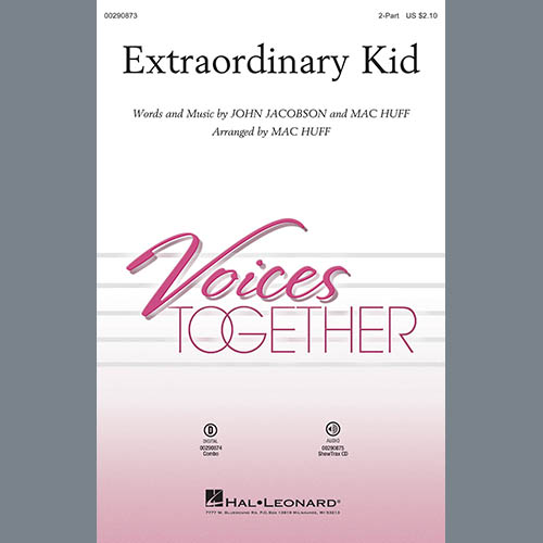 cover: Extraordinary Kid, John Jacobson & Mac Huff, Chor