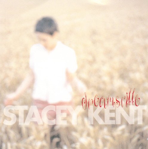 cover: Dreamsville, Stacey Kent, Gesang, Gitarre, Klavier