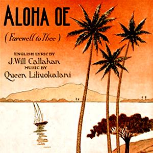 cover: Aloha Oe, Queen Liliuokalani