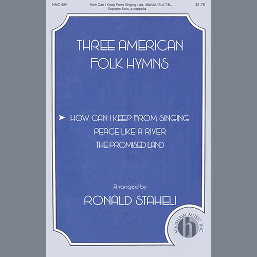 cover: How Can I Keep From Singing (arr. Ronald Staheli), American Folk Hymn, Chor