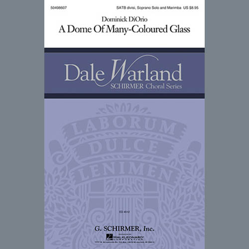 cover: A Dome Of Many-Coloured Glass, Dominick DiOrio, Chor
