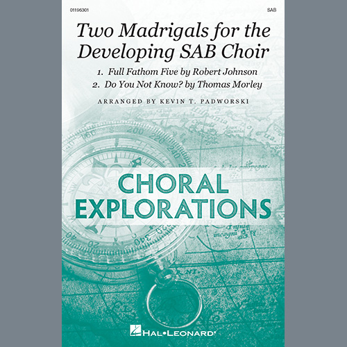 cover: Two Madrigals For The Developing SAB Choir, Kevin Padworski