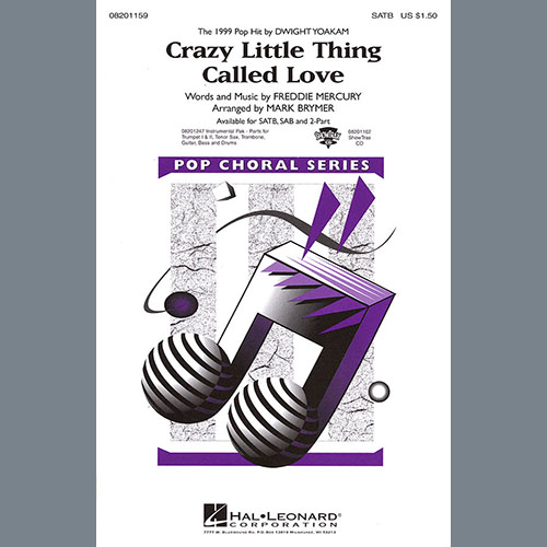 cover: Crazy Little Thing Called Love (arr. Mark Brymer), Dwight Yoakam, Chor