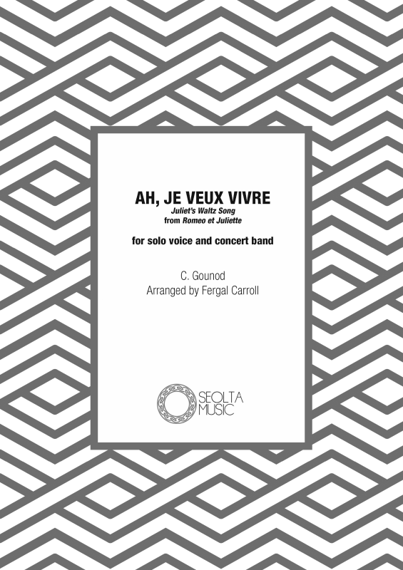 cover: Ah, je veux vivre (aus Romeo und Julia), , Sopran Solo und Concert Band