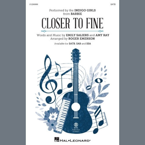 cover: Closer To Fine (arr. Roger Emerson), Indigo Girls