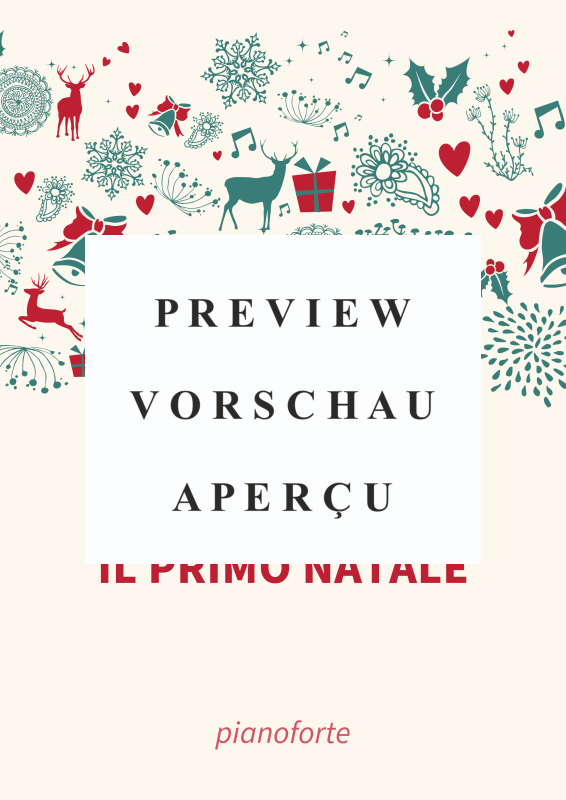 Produktgalerie: Seite 2 von 6 Il primo Natale - Il canto natalizio eterno, , Klavier Solo