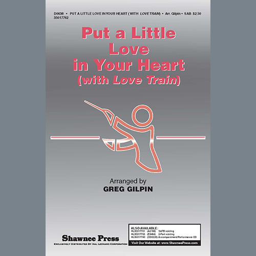 cover: Put A Little Love In Your Heart (with Love Train), Greg Gilpin, Chor