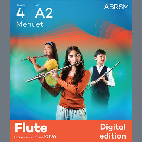 Product picture to: Menuet (Grade 4, list A2, from the ABRSM Flute Syllabus from 2026)