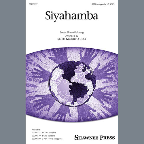 cover: Siyahamba (arr. Ruth Morris Gray), South African Folksong
