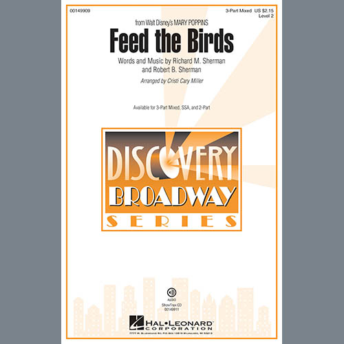 cover: Feed The Birds (from Mary Poppins) (arr. Cristi Cary Miller), Sherman Brothers